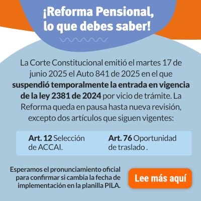 Reforma pensional lo que debes saber!