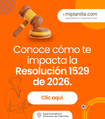 Conoce cómo te impacta la Resolución 1529 de 2026.
